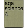 Aqa Science A door Lynn Winspear