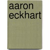 Aaron Eckhart door Ronald Cohn
