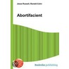 Abortifacient door Ronald Cohn