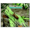 About Insects door Cathryn P. Sill