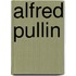 Alfred Pullin