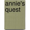 Annie's Quest by P. A Ramsay
