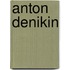 Anton Denikin