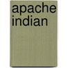 Apache Indian door Ronald Cohn