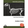 Arabian Horse door Ronald Cohn