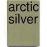 Arctic Silver door Ronald Cohn