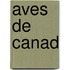 Aves de Canad