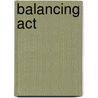 Balancing Act door Fern Michaels