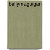 Ballymaguigan door Ronald Cohn
