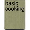 Basic cooking by Sabine Sälzer