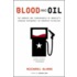 Blood and Oil