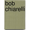 Bob Chiarelli by Ronald Cohn