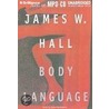 Body Language door James W. Hall