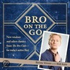 Bro on the Go by Neil Patrick Harris
