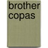 Brother Copas