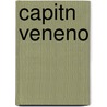 Capitn Veneno door Pedro Antonio de Alarcón