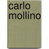Carlo Mollino door Carlo Mollino