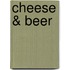 Cheese & Beer