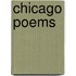 Chicago Poems