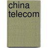 China Telecom door Ronald Cohn