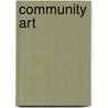 Community Art door Kate Crehan
