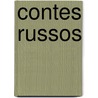 Contes russos door Francesc Seres