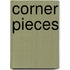 Corner Pieces