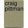 Craig Pittman door Ronald Cohn