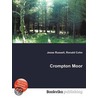Crompton Moor door Ronald Cohn