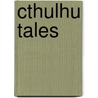 Cthulhu Tales door Steve Niles