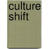 Culture Shift by R. Albert Mohler