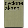 Cyclone Akash by Ronald Cohn