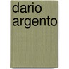 Dario Argento by Alan Jones
