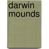 Darwin Mounds by Ronald Cohn