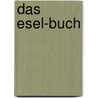 Das Esel-Buch by Judith Schmidt