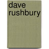 Dave Rushbury by Nethanel Willy