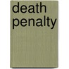 Death Penalty by Uma Kukathas