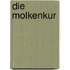 Die Molkenkur