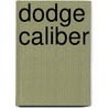 Dodge Caliber door Ronald Cohn