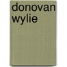 Donovan Wylie door Donovan Wylie