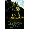 Dragon's Gold door Robert Margroff