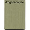 Drogenanalyse door S. Bladt