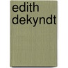 Edith Dekyndt door Edith Dekyndt