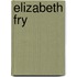 Elizabeth Fry