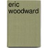 Eric Woodward