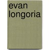 Evan Longoria door Ronald Cohn