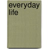 Everyday Life door Anita Croy