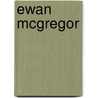 Ewan Mcgregor door Frederic P. Miller