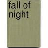 Fall of Night door Rachel Caine