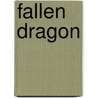 Fallen Dragon door Peter F. Hamilton